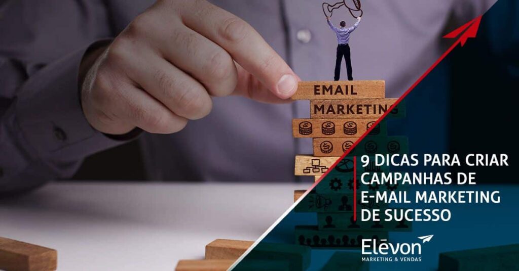 E-mail marketing: como criar campanhas que geram resultados