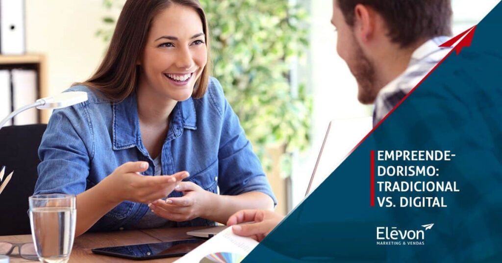 Empreendedorismo tradicional vs digital
