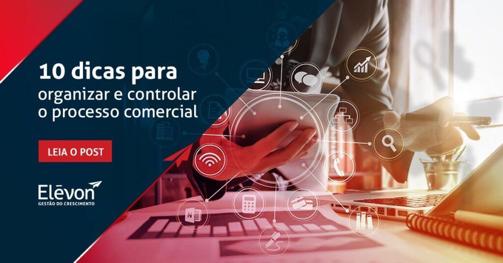 10-dicas-para-organizar-e-controlar-o-processo-comercial