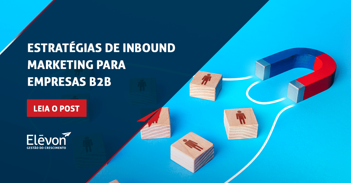 Estratégias de Inbound marketing para empresas B2B