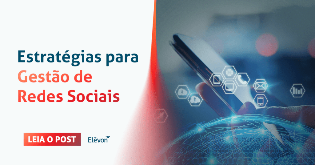 Estratégias de gestão de redes sociais